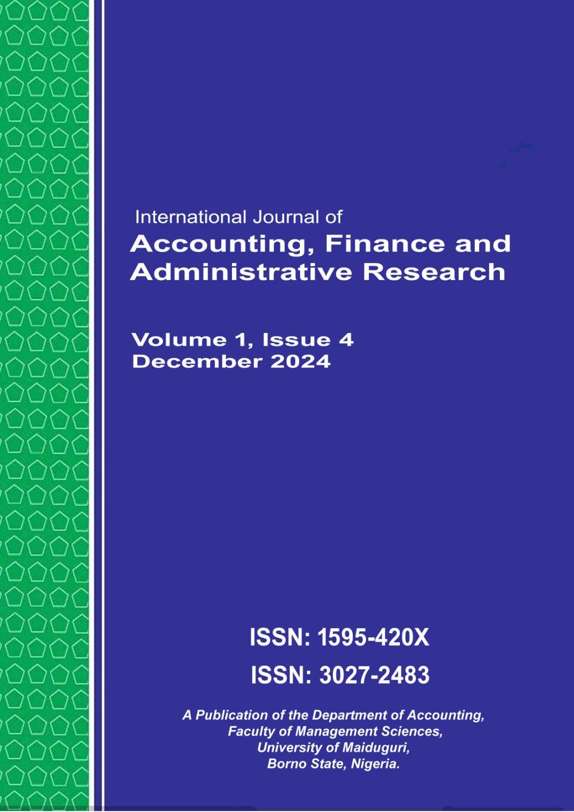 					View Vol. 1 No. 4 (2024): international Journal of Accounting Finance and Administrative Research 
				