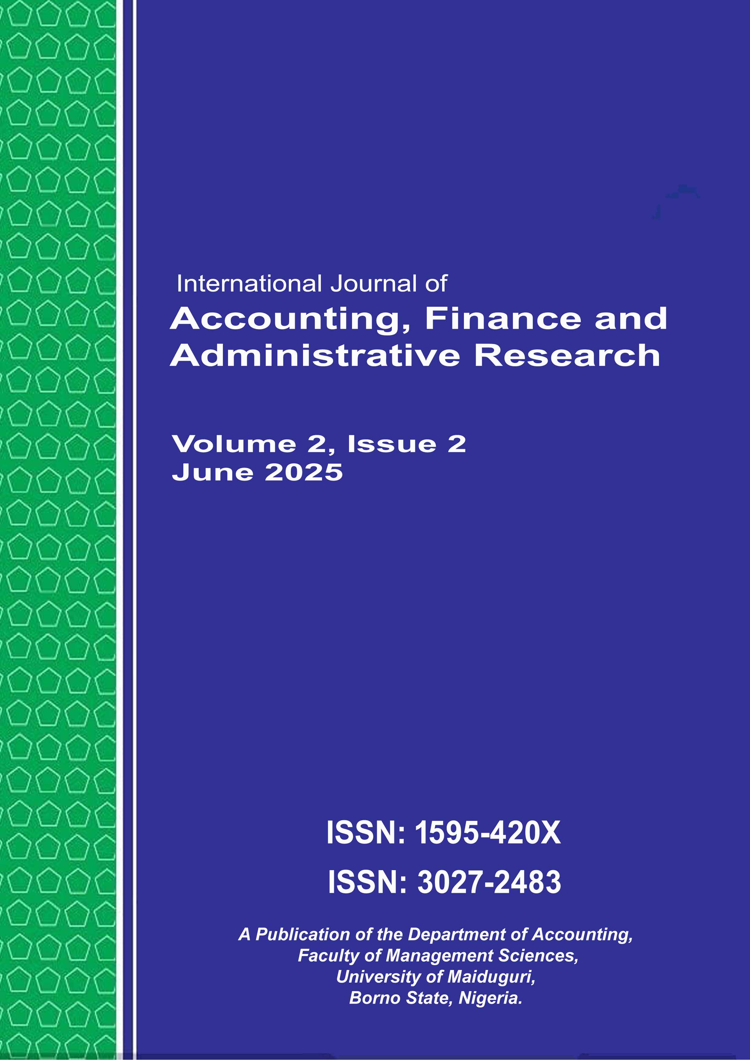 View Vol. 2 No. 2 (2025): International Journal of Accounting, Finance, and Administrative Research